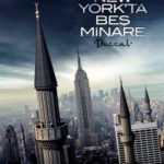 “New York’ta beş minare” – Ein genialer Film