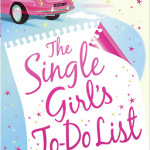 Gelesen: “The Single Girl’s to Do List” von Lindsey Kelk
